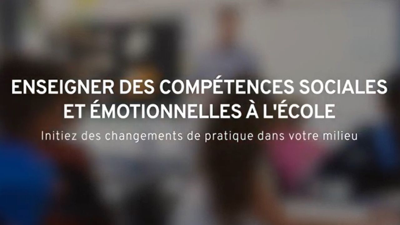 Enseigner des compétences sociales et émotionnelles à l'école